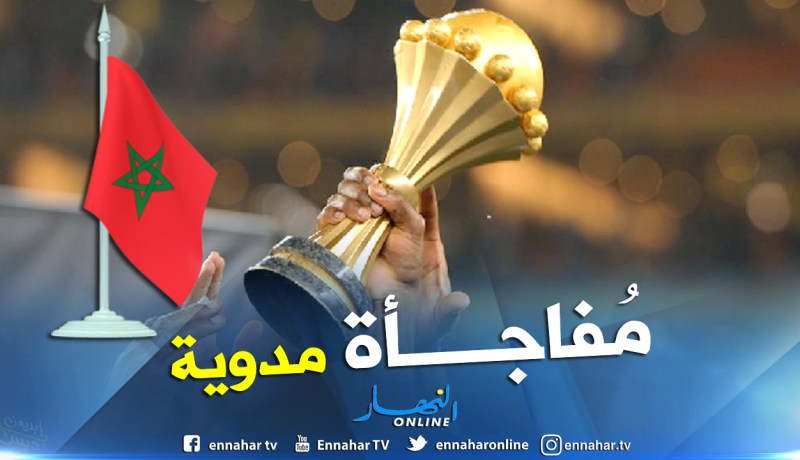 المغرب تُفجر مفاجأة مدوية وتُورط الكاف !!