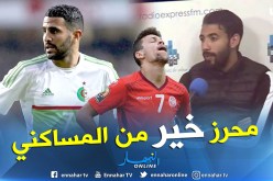 بالفيديو.. بلخيثر:”الجزائر أقوى من تونس وبلايلي أفضل من جابو”