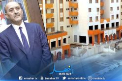 وزير السكن: “تخصيص 92 مليار دينار لتهيئة الحصص الإجتماعية بالجنوب والهضاب العليا”