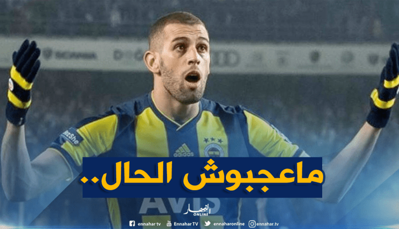 “سليماني” ينتفض ويرفض وضعيته مع “فينرباتشي”