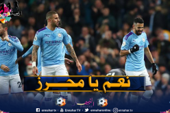 “السيتي”:”هذا هو رياض الذي نعرفه”