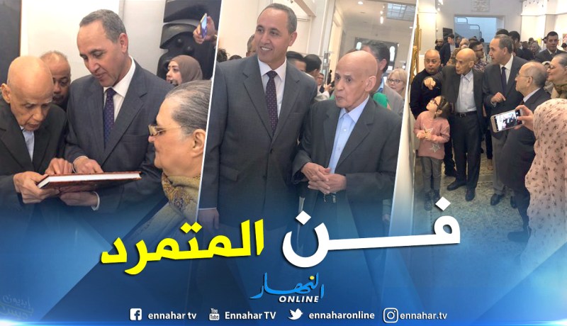 بالصور.. ميهوبي يفتتح معرض الفنان التشكيلي “فارس بوخاتم”