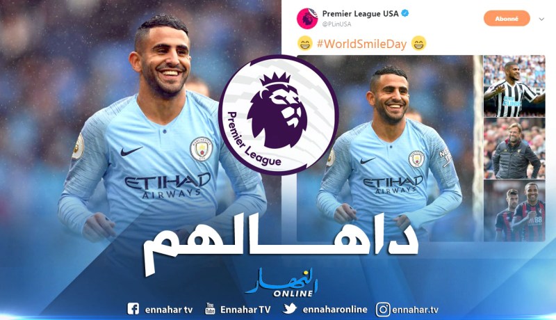 “البريميرليغ” تختار “محرز” للإحتفال بـ”يوم الابتسامة”