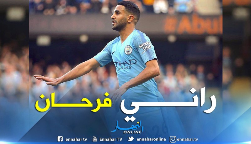 محرز:”أنا سعيد بتسجيل هدفي الأول في ملعب الإتحاد”