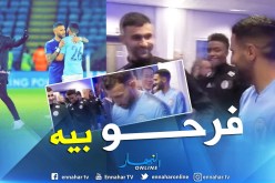 بالفيديو.. هكذا إستقبل غزال ونجوم ليستر محرز بملعب “الكينغ باوور”