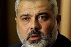 هنيه: نعمل من أجل تحرير كافة الأسرى من سجون الاحتلال الإسرائيلى