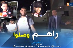 بالفيديو.. وصول المنتخب الوطني للبنين
