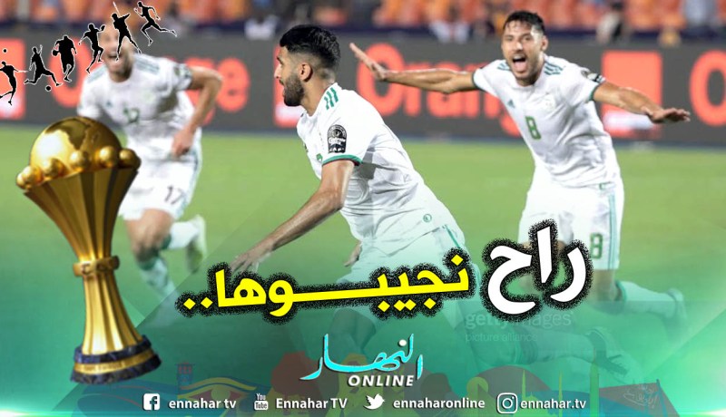 محرز للجزائريين :”سنأتي لكم بالكأس”