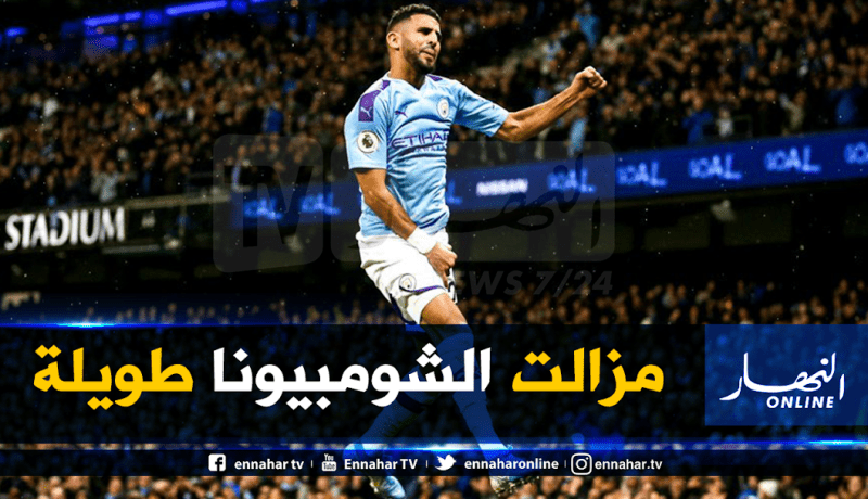 محرز يُوجّه رسالة لـ “ليفربول”: “الفوز باللقب يكون في شهر ماي”