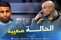 محرز ضحية فلسفة “غوارديولا” ويلقى دعم الجزائريين !