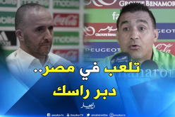 “تاسفاوت” :”على بلماضي التأقلم مع جميع الظروف”