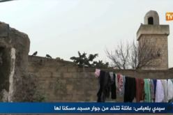 بالفيديو.. عائلة تقطن في غرفة داخل مسجد بسيدي بلعباس