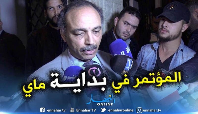 الناطق باسم قيادة الأفلان: مؤتمر الأفلان بداية ماي.. وسنعيد النظر في تحالفات الحزب  