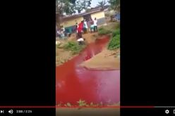 بالفيديو: ” النهر الدموي “يحدث ضجة في غانا