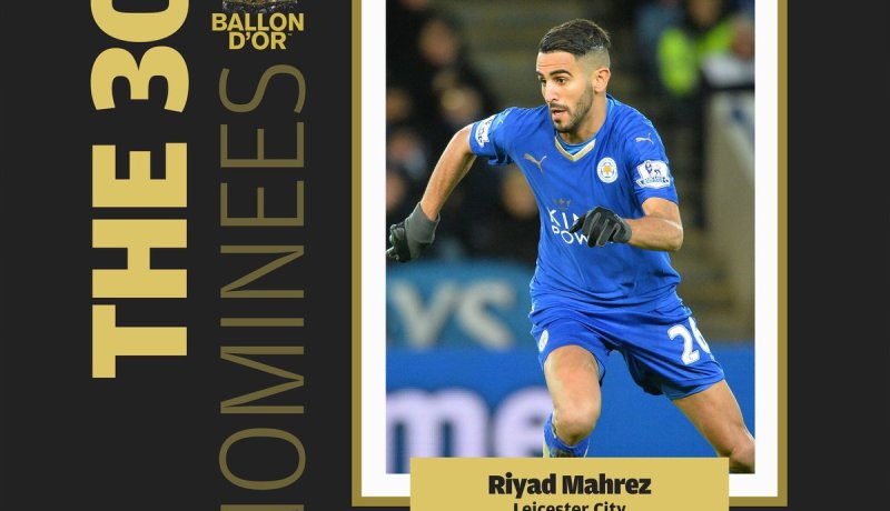 محرز.. شرف كبير لي أن أكون متواجد ضمن قائمة جائزة الكرة الذهبية