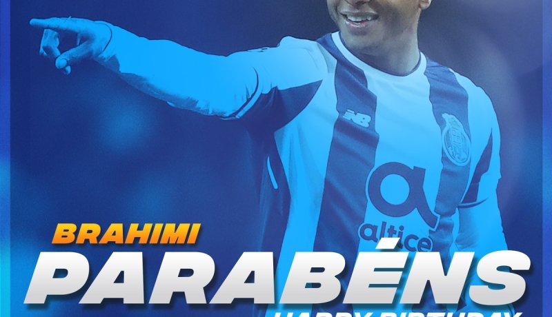 بورتو يهنئ براهيمي بعيد ميلاده الـ28