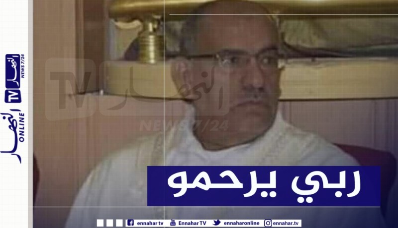 الوادي.. وفاة لمين شريفي نائب رئيس المجلس الشعبي الولائي بفيروس كورونا