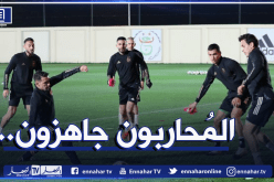 بالصور.. الخُضر يُباشرون استعداداتهم لبوتسوانا