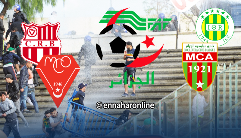 “الفاف” تُندد بأحداث حملاوي وزبانة وتُهدد بعقوبات قاسية