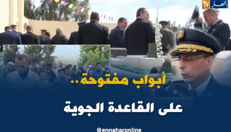 الشلف: إنطلاق فعاليات الأبواب المفتوحة على القاعدة الجوية