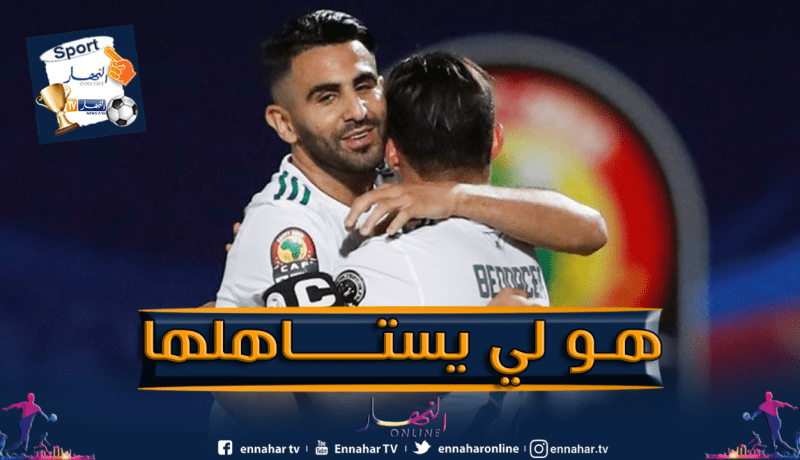 بن ناصر: “فخور بترشيحي للكرة الذهبية ومحرز هو الأحق بنيلها”