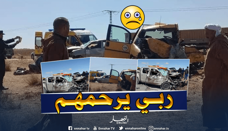بالصور.. 4 قتلى في حادث مرور بحسيان الذيب في الأغواط