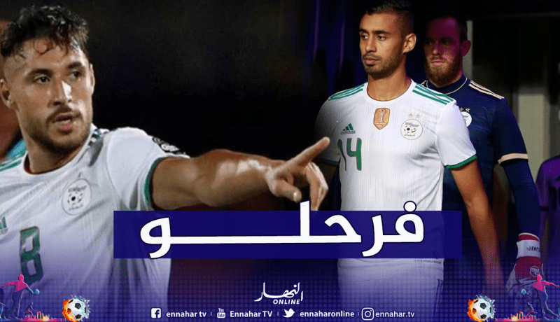 بلايلي يساند حلايمية في أول ظهور له مع الخضر