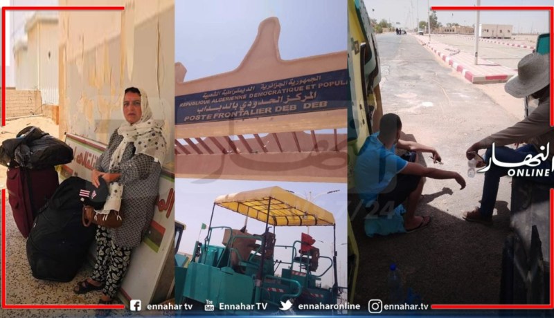 جزائريون عالقون بمعبر الدبداب الحدودي مع ليبيا يناشدون رئيس الجمهورية