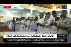 نقل مباشر لأجواء صلاة عيد الأضحى من الوادي