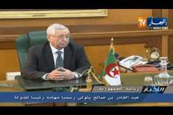 عبد القادر بن صالح يتولى رسميا مهامه رئيسا للدولة