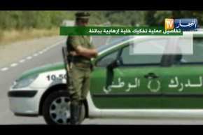 الجيش الوطني الشعبي بالتعاون مع الدرك الوطني يقوم بتفكيك خلية إرهابية بباتنة