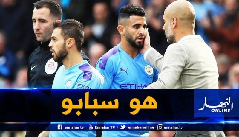 جماهير “السيتي” تُعاتب “غوارديولا” بسبب “محرز” !