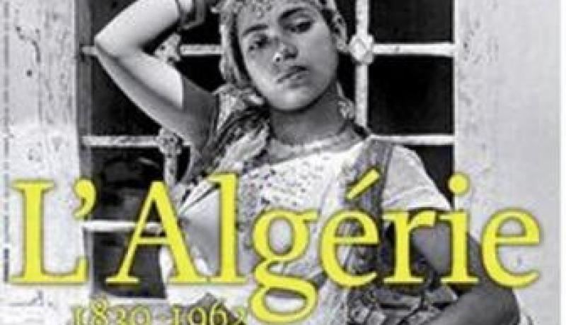 الحنين إلى الجزائر الفرنسية