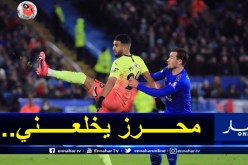 تشيلويل: “مواجهة محرز ترعبني”