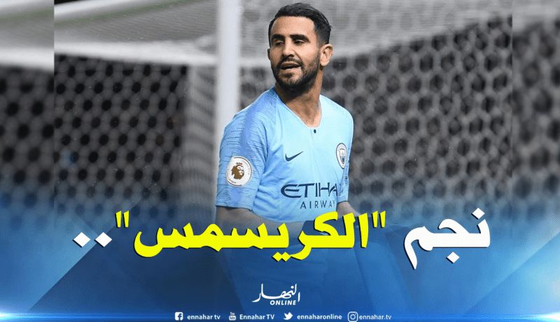 محرز “نجم الكريسمس”..