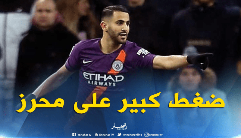 “محرز” يصنع الحدث في “إنجلترا” !