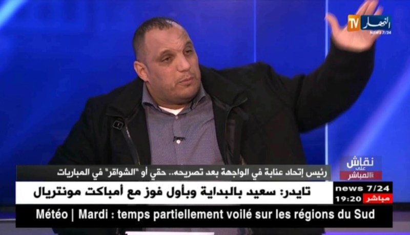 رئيس إتحاد عنابة: الرابطة هي من تحرض على العنف..و لي يجي يلعب في عنابة راهو في باريس