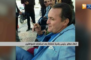 إنهاء مهام رئيس بلدية خنشلة بعد إستفزازه للمواطنين