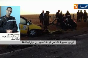 الحماية المدنية بالبيض: الـ 9 وفيات جلهم من راكبي سيارات الأجرة..و جريح واحد تم نقله إلى المستشفى