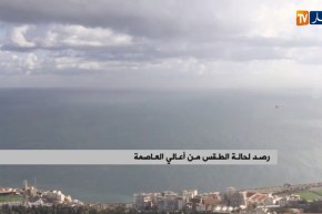 رصد لحالة الطقس من أعالي العاصمة