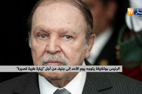 الرئيس بوتفليقة يتوجه يوم الأحد إلى جنيف من أجل “زيارة طبية قصيرة”