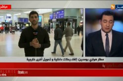 موفد النهار إلى مطار الجزائر: تم تحويل 6 رحلات كانت قادمة إلى الجزائر بسبب سوء الأحوال