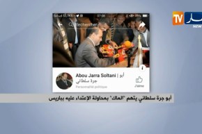 أبو جرة سلطاني يتهم “الماك” بمحاولة الإعتداء عليه بباريس