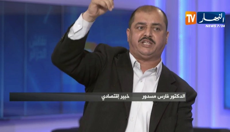 فارس مسدور: الجزائر لديها ثروات كبيرة جدا لكن أويحيى فهم الشعب أن الجزائر بلد فقير