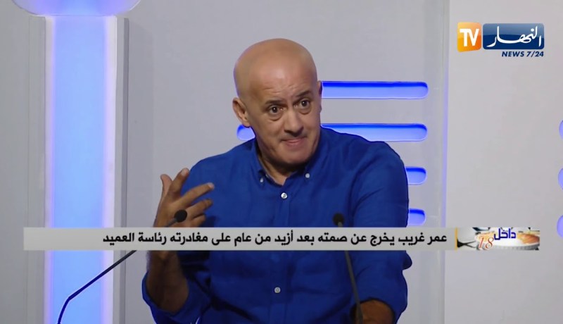 غريب: لما رفعت لافتة دعمت فيها بوتفليقة ولم أدعم توفيق وهو يعلم أني مع الرئيس فقط