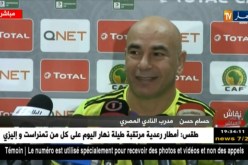 ندوة صحفية لمدرب النادي المصري البورسعيدي حسام حسن قبل مباراة ربع نهائي كأس الكاف