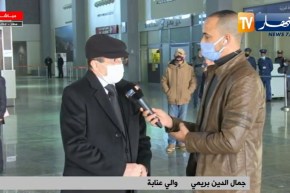 “والي عنابة :” متفائلين جدا بنجاح إستئناف الرحلات مادام المسافرين ملتزمين بالإجراءات الوقائية