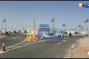 شاهد المعبر الحدودي  الرابط بين الجزائر وموريتانيا الذي دشنه بدوي