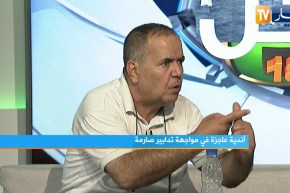 جمال مسعودان: لا يمكننا إيقاف البطولة لوقت أطول وعلينا التعايش مع فيروس كورونا والوقاية أحسن علاج