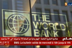البنك العالمي: تنظيم ندوة جهوية رفيعة المستوى بالجزائر يومي 26و27 مارس المقبل